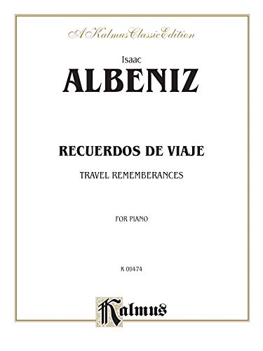 Recuerdos de Viaje (Kalmus Edition)